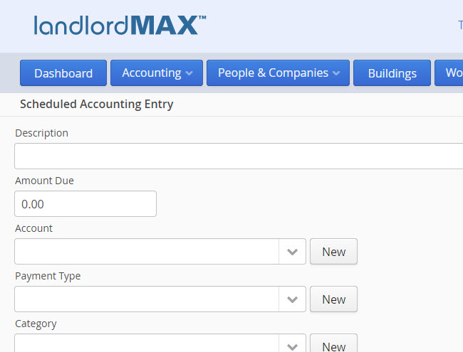 LandlordMax Property Management Software: New Scheduled Accounting Entry Form